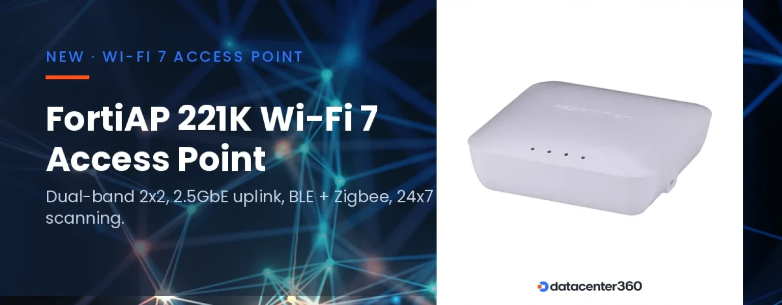 FortiAP-221K Wi-Fi 7 access point — DataCenter360.ca